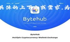 看起来您提到的内容与tokenim或特定网络环境相关